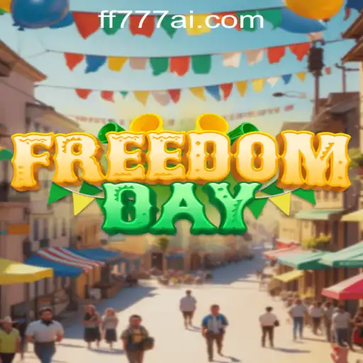 FreedomDay: Experience the Unmatched Thrill of Adventure with 'ff777'